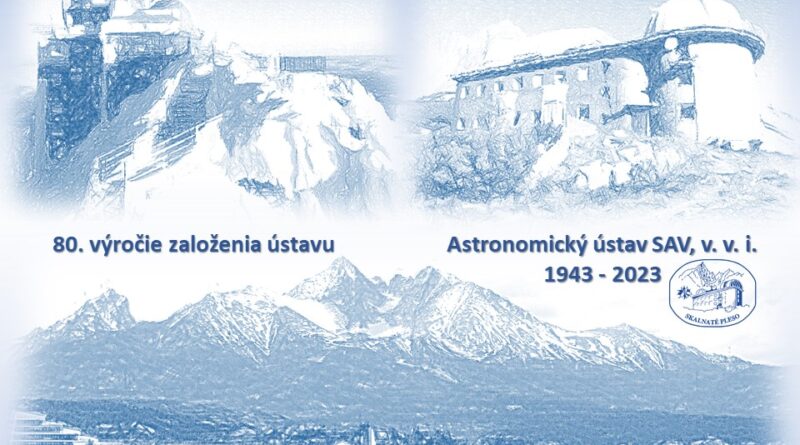 Astronomický ústav SAV, v. v. i. si pripomína 80. výročie založenia Zdroj: AsÚ SAV, v. v. i.